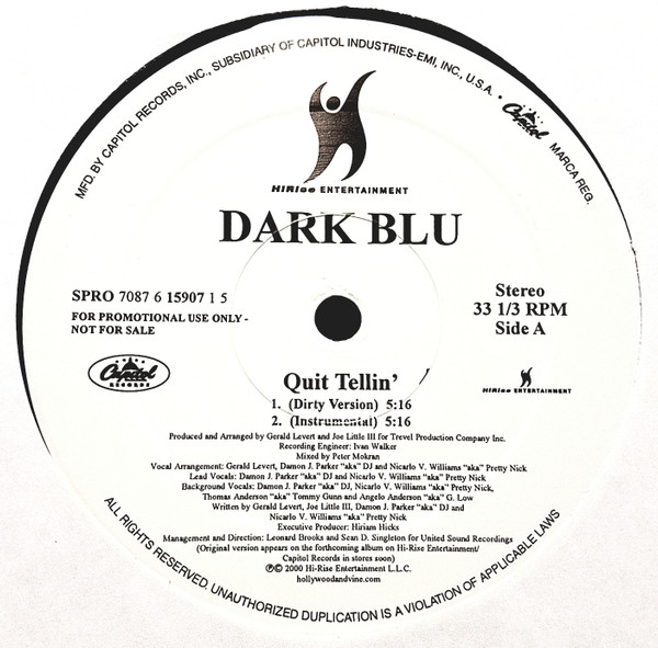Dark Blu - Quit Tellin' | Capitol Records (SPRO 7087 6 15907 1 5) - main