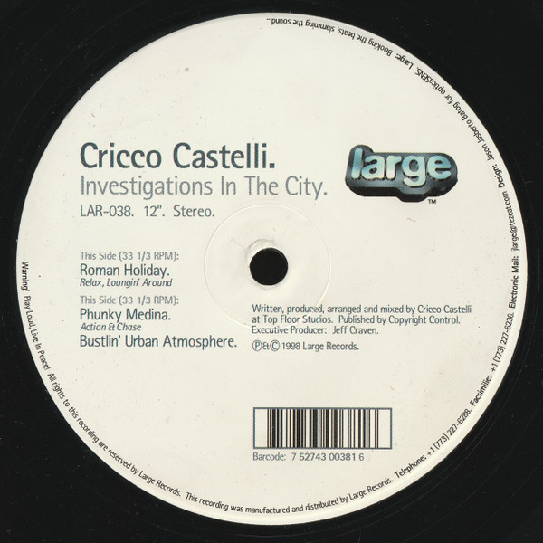 Cricco Castelli - Investigations In The City | Large Records (LAR-038)
