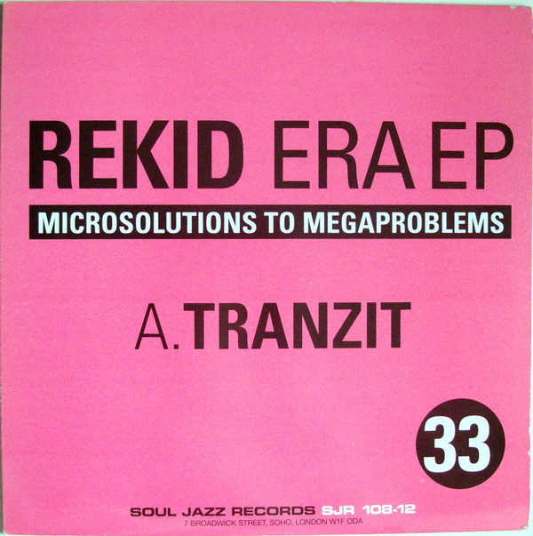 REKID - Era EP | Microsolutions To Megaproblems (SJR 108-12)