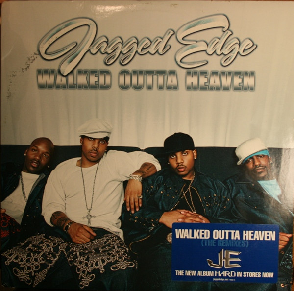 Jagged Edge - Walked Outta Heaven (The Remixes) | Columbia (44 76862) - main