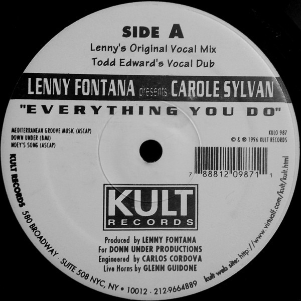 Lenny Fontana Presents Carole Sylvan - Everything You Do | Kult Records (KULO 987) - 3