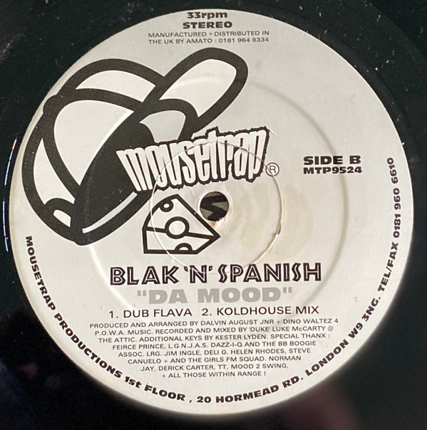Blak 'N' Spanish - Call Da Vibe / Da Mood | Mousetrap Records (MTP9524) - 2 Blak 'N' Spanish - Call Da Vibe / Da Mood | Mousetrap Records (MTP9524) - 2