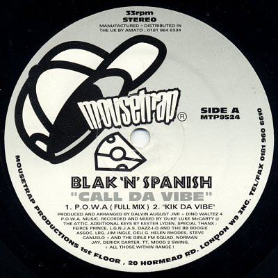 Blak 'N' Spanish - Call Da Vibe / Da Mood | Mousetrap Records (MTP9524) - main Blak 'N' Spanish - Call Da Vibe / Da Mood | Mousetrap Records (MTP9524) - main