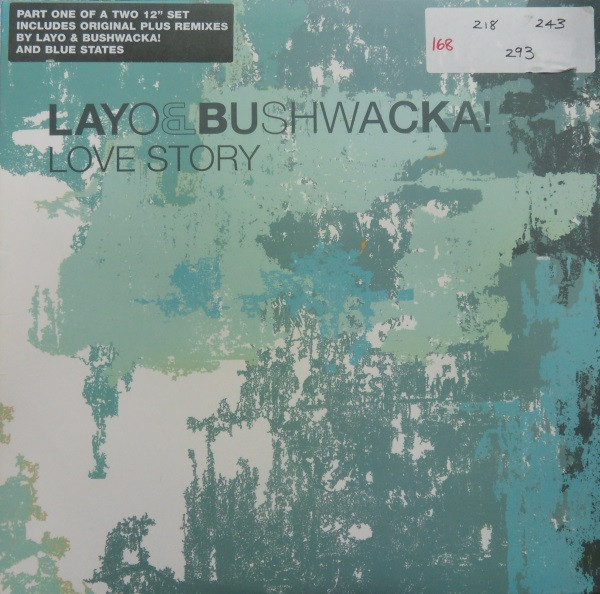Layo & Bushwacka! - Love Story | XL Recordings (XLT144)