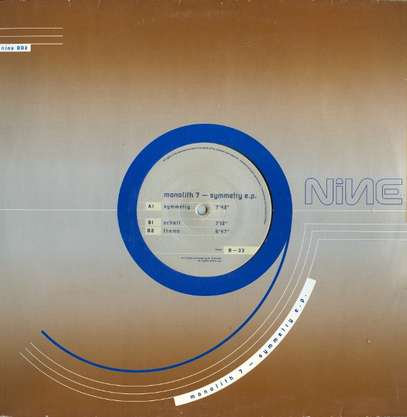 Monolith 7 - Symmetry E.P. | Nine (NINE 002)