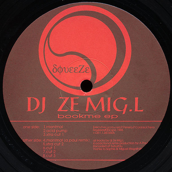 DJ Ze Mig.L - Bookme EP | Squeeze (Squeeze#002) - main DJ Ze Mig.L - Bookme EP | Squeeze (Squeeze#002) - main