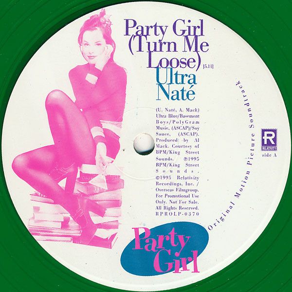 Ultra Naté / Nation Of Abel - Party Girl (Turn Me Loose) / Anyone Could Happen To Me | Relativity (RPROLP-0370)