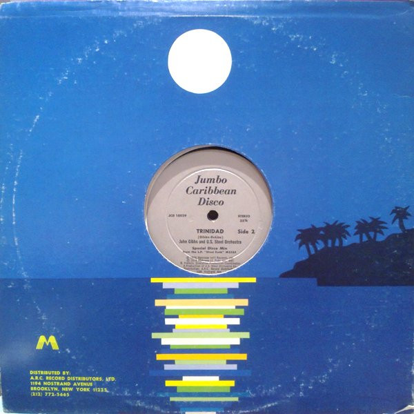 John Gibbs & The U.S. Steel Orchestra - Trinidad | Jumbo Caribbean Disco (JCD 10029) - 4