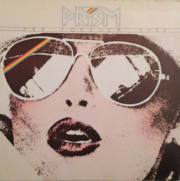 Prism - See Forever Eyes | Ariola America (26 352 XOT)
