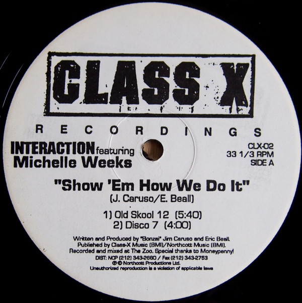 Interaction & Michelle Weeks - Show Em How We Do It | Class X Recordings (CLX-02) - main Interaction & Michelle Weeks - Show Em How We Do It | Class X Recordings (CLX-02) - main