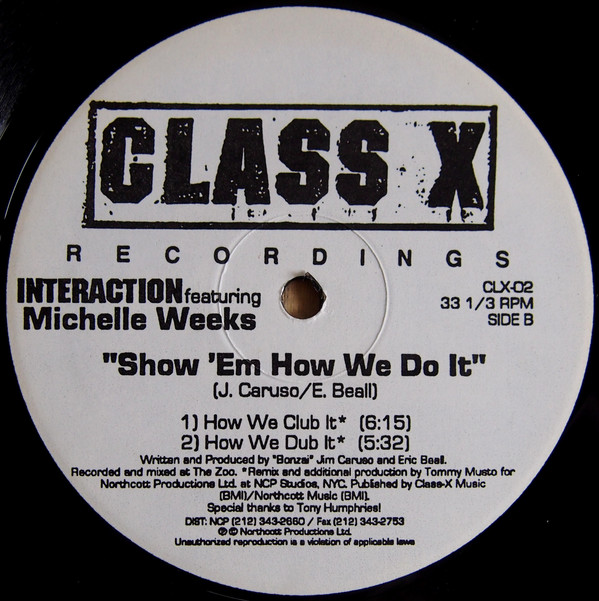 Interaction & Michelle Weeks - Show Em How We Do It | Class X Recordings (CLX-02) - 2 Interaction & Michelle Weeks - Show Em How We Do It | Class X Recordings (CLX-02) - 2