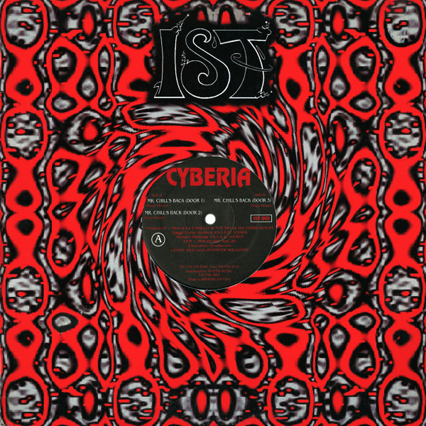 Cyberia - Mr. Chill's Back | IST Records (IST 001) - 3 Cyberia - Mr. Chill's Back | IST Records (IST 001) - 3