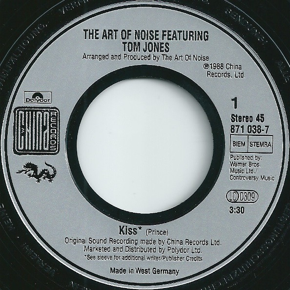 The Art Of Noise Featuring Tom Jones - Kiss | Polydor (871 038-7) - 3 The Art Of Noise Featuring Tom Jones - Kiss | Polydor (871 038-7) - 3
