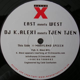 K-Alexi meets Tjen Tjen - East Meets West | Rated-X Records (XRA001) - main