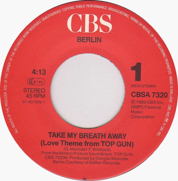Berlin - Take My Breath Away (Love Theme From "Top Gun") | CBS (CBSA 7320) - 3