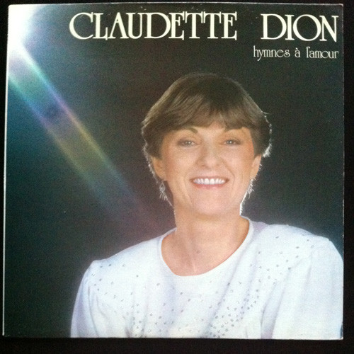 Claudette Dion - Hymnes À L'amour | Saisons (SNS 90003) - main