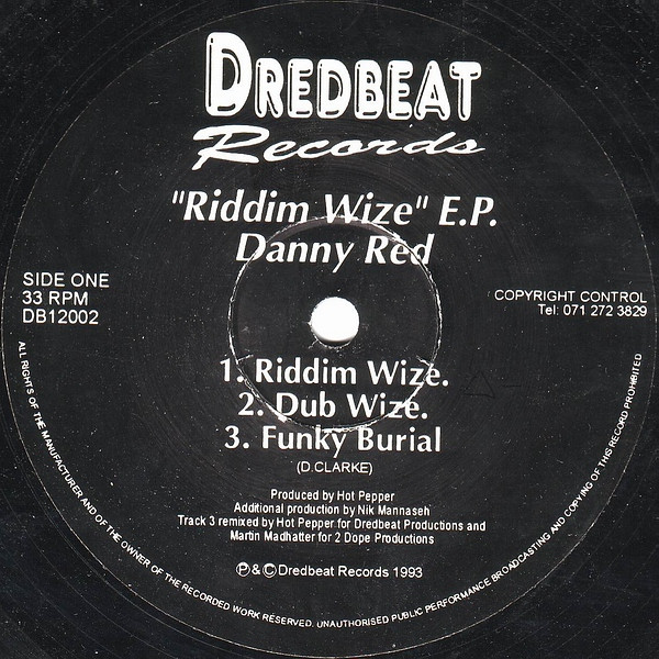 Danny Red / Sharp Slicks - Riddim Wize E.P. | Dredbeat Records (DB 12002)
