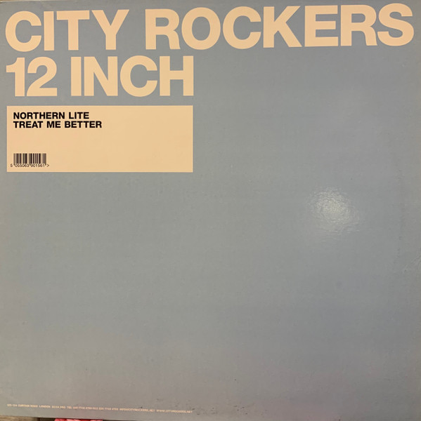 Northern Lite - Treat Me Better | City Rockers (ROCKERS09)