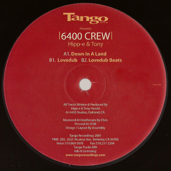 6400 Crew Presents Hipp-E & Tony - Down In A Land | Tango Recordings (TANGO 008) - main