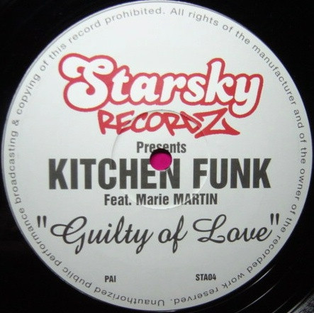 Kitchen Funk - Guilty Of Love | Starsky Recordz (STA04) - 2 Kitchen Funk - Guilty Of Love | Starsky Recordz (STA04) - 2