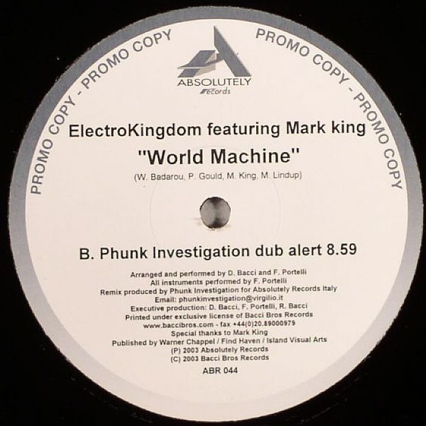 ElectroKingdom Featuring Mark King - World Machine | Absolutely Records (ABR 044) - 3 ElectroKingdom Featuring Mark King - World Machine | Absolutely Records (ABR 044) - 3