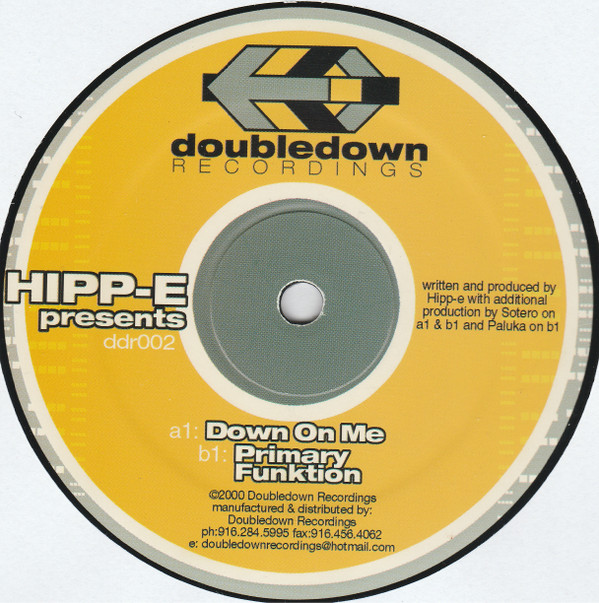 Hipp-E - Down On Me | Doubledown Recordings (ddr002)