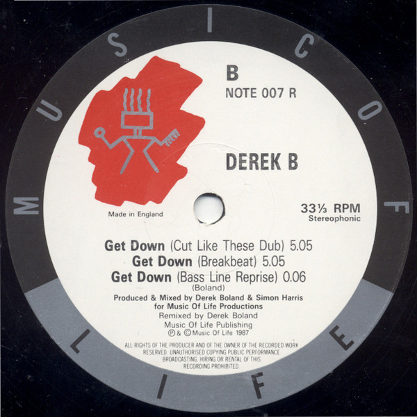 Derek B - Get Down | Music Of Life (NOTE 007 R) - 2