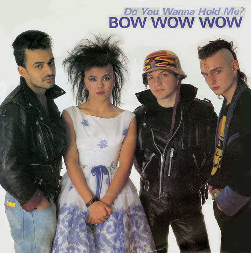 Bow Wow Wow - Do You Wanna Hold Me? | RCA (RCA 314)