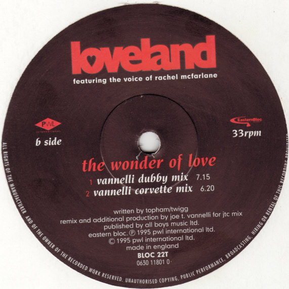 Loveland Featuring The Voice Of Rachel McFarlane - The Wonder Of Love | Eastern Bloc Records (BLOC 22T) - 3