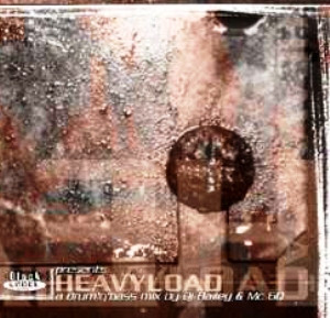 DJ Bailey & MC GQ - Heavyload | Black Label Records (995001-2)