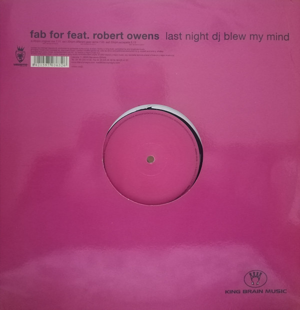 Fab For Feat. Robert Owens - Last Night A DJ Blew My Mind | Vendetta Records (VENMX 435 (N))