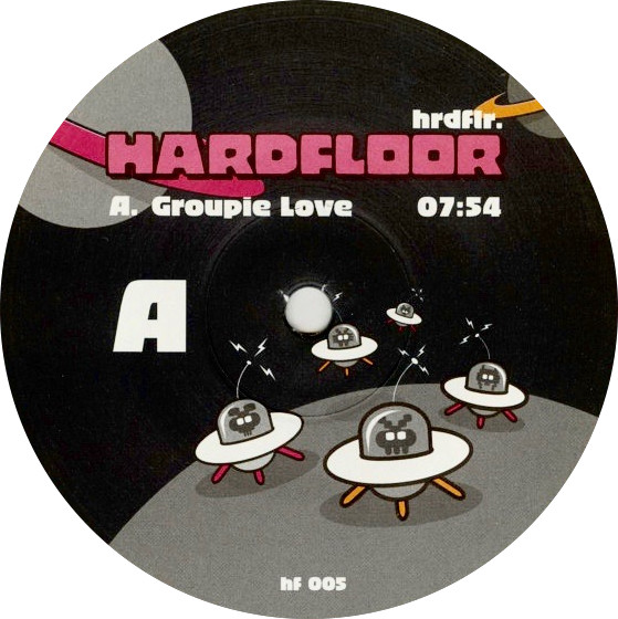 Hardfloor - Groupie Love / Plasticacid / Jack The House | Hardfloor (hf 005) - 4