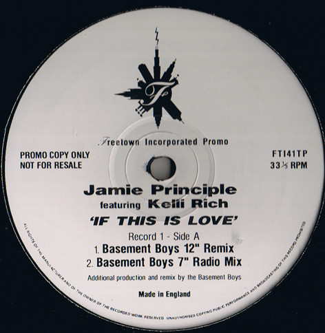 Jamie Principle Featuring Kelli Rich - If This Is Love | Freetown Inc (FTI41TP)