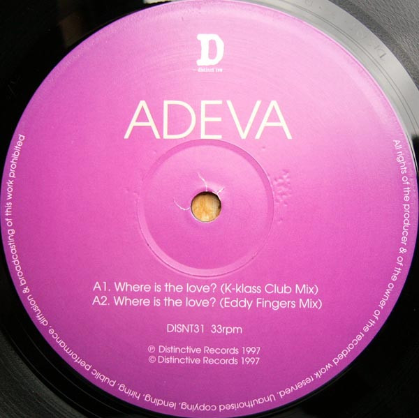 Adeva - Where Is The Love? / The Way That You Feel | Distinct'ive Records (DISNT31) - 3 Adeva - Where Is The Love? / The Way That You Feel | Distinct'ive Records (DISNT31) - 3