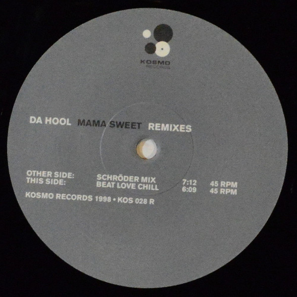 Da Hool - Mama Sweet (Remixes) | Kosmo Records (KOS 028 R) - 4