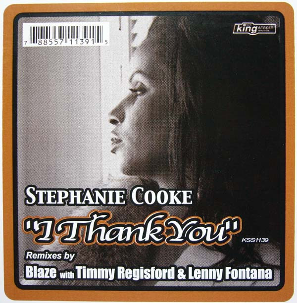 Stephanie Cooke - I Thank You | BPM King Street Sounds (KSS1139)