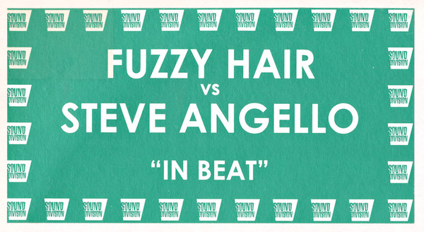 Fuzzy Hair vs. Steve Angello - In Beat | Sound Division (SD0123) - 2 Fuzzy Hair vs. Steve Angello - In Beat | Sound Division (SD0123) - 2