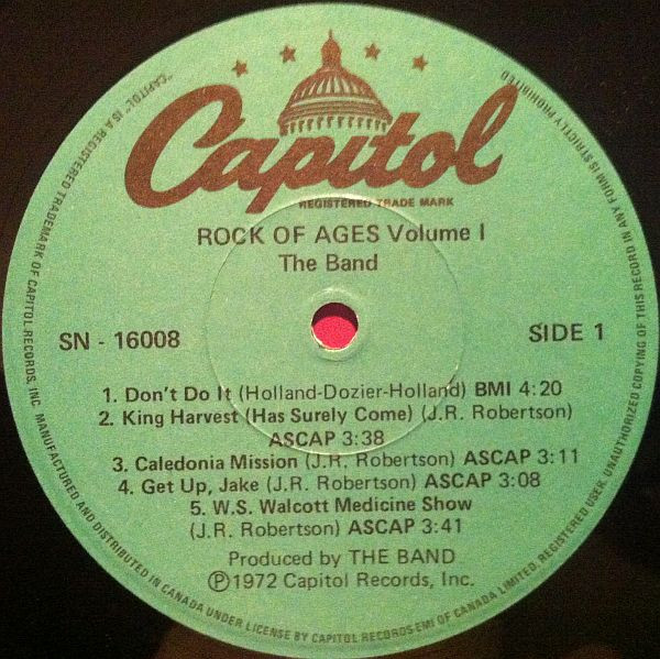 The Band - Rock Of Ages Volume 1 | Capitol Records (SN-16008) - 3 The Band - Rock Of Ages Volume 1 | Capitol Records (SN-16008) - 3