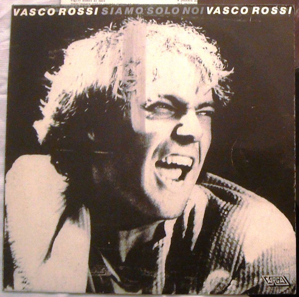 Vasco Rossi - Siamo Solo Noi | Targa (TAL 1404)