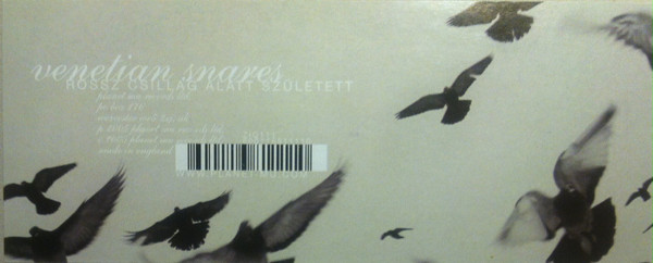 Venetian Snares - Rossz Csillag Alatt Született | Planet Mu (ZIQ111) - 3