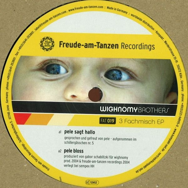 Wighnomy Brothers - 3 Fachmisch EP | Freude Am Tanzen (FAT 019) - 3