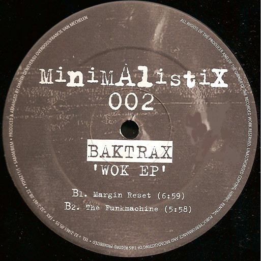 Baktrax - Wok EP | Minimalistix (002) - 2