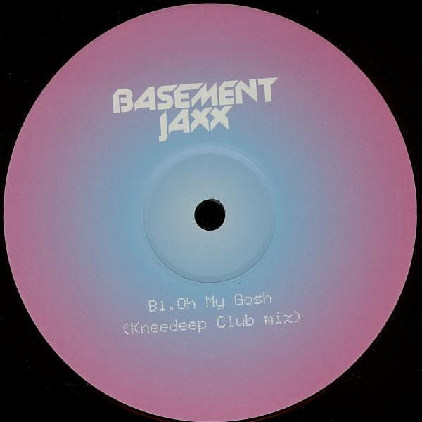 Basement Jaxx - Oh My Gosh | XL Recordings (XLT209) - 4