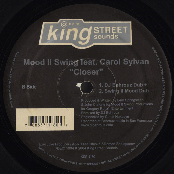 Mood II Swing Feat. Carole Sylvan - Closer (Remixed By Behrouz) | BPM King Street Sounds (KSS 1180) - 3 Mood II Swing Feat. Carole Sylvan - Closer (Remixed By Behrouz) | BPM King Street Sounds (KSS 1180) - 3