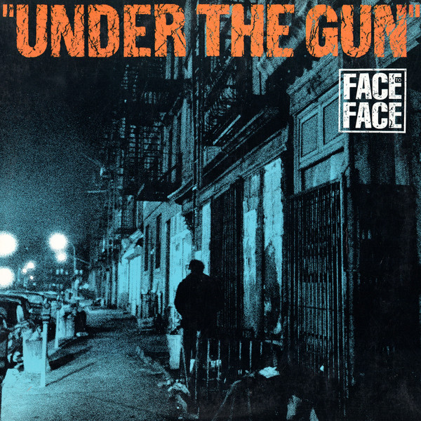 Face To Face - Under The Gun | Epic (49-05033)