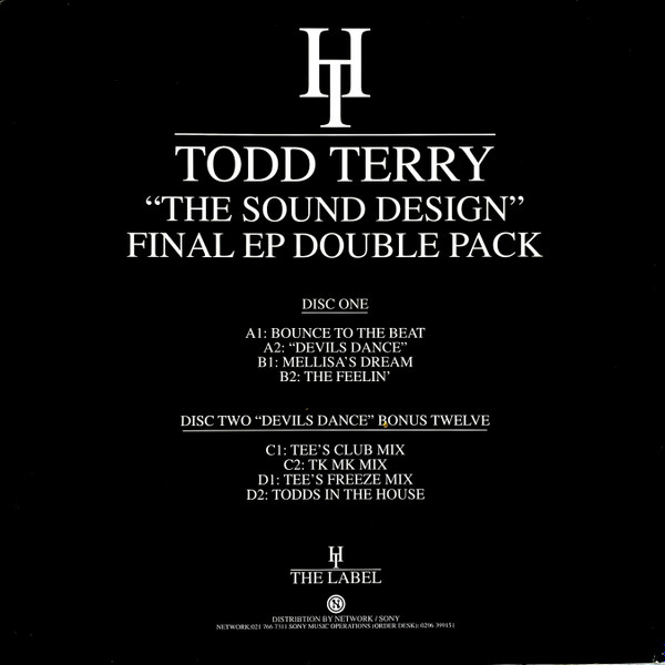 Todd Terry - "The Sound Design" Final EP (Double Pack) | Hard Times The Label (HT002) - 2 Todd Terry - "The Sound Design" Final EP (Double Pack) | Hard Times The Label (HT002) - 2