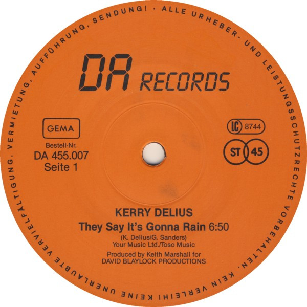 Kerry Delius - They Say It's Gonna Rain (Extended Re-Mix) / Dear Christine | DA Records (DA 455.007) - 3