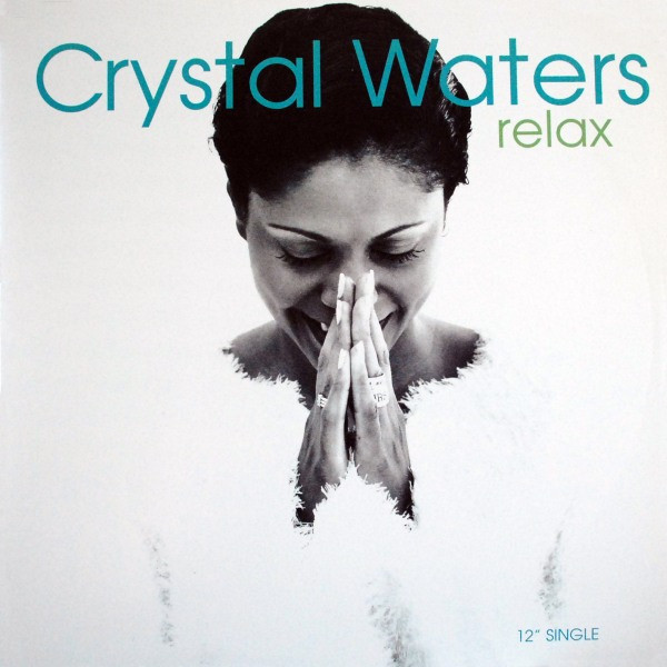 Crystal Waters - Relax | Mercury (422 852 061-1) - main Crystal Waters - Relax | Mercury (422 852 061-1) - main