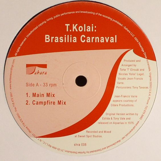 T.Kolai - Brasilia Carnaval | Sahara (SHRA008) - main T.Kolai - Brasilia Carnaval | Sahara (SHRA008) - main