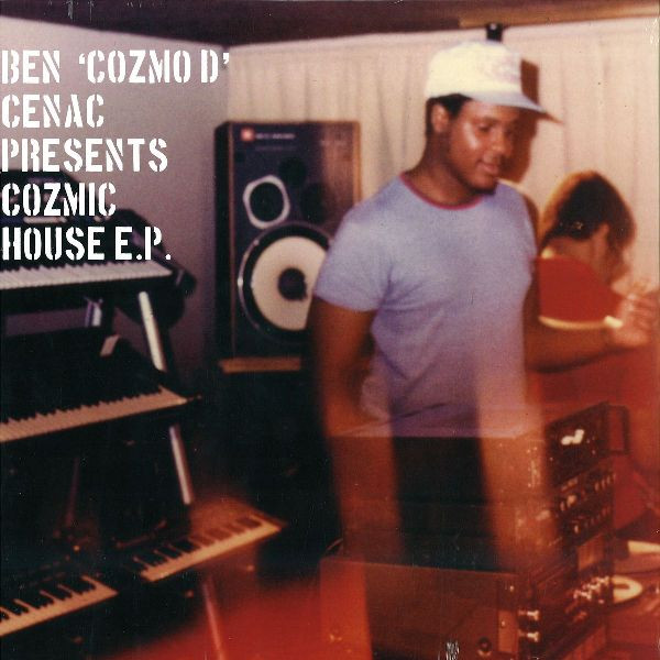 Ben 'Cozmo D' Cenac - Cozmic House E.P. | Thug Records (THUG 011) - main